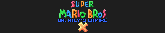 Dr. Wily's Empire Dr. Wily's Empire